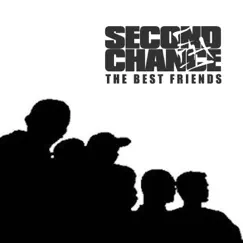 The Best Friends by Second Chance album reviews, ratings, credits