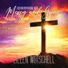 Mercy and Grace album lyrics, reviews, download