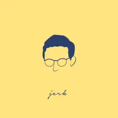 Yellow - EP by Jerk album reviews, ratings, credits