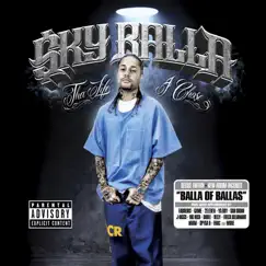 Tha Life I Chose (Deluxe Edition) by Sky Balla album reviews, ratings, credits