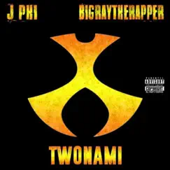 Twonami - Single by BigRayTheRapper, J Phi & Bluff Gawd album reviews, ratings, credits