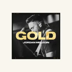 Gold - Single by Jordan Melugin album reviews, ratings, credits