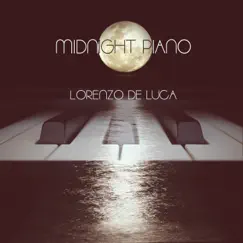Midnight Piano - Single by Lorenzo De Luca album reviews, ratings, credits