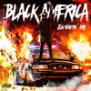 Black America (feat. Arii) - Single album lyrics, reviews, download