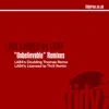 Unbelievable (Remixes) [Lisa Lashes vs. Lab4] - Single album lyrics, reviews, download