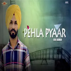 Pehla Pyaar - Single by Deol Harman album reviews, ratings, credits