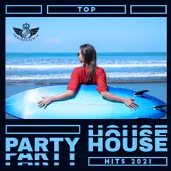 Top Party House Hits 2021: Good Chill Music, Easy House Listening, Dance Chillout Party, Keep Calm and Listen to Chill House by Dj Keep Calm 4U album reviews, ratings, credits