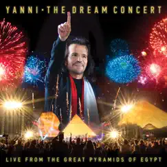 The Dream Concert: Live from the Great Pyramids of Egypt by Yanni album reviews, ratings, credits