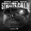 Streets Callin' (feat. Teejay3k & Triccstarr) - Single album lyrics, reviews, download