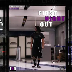First Night Out by 03 Greedo album reviews, ratings, credits