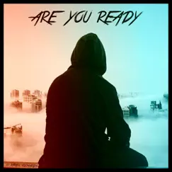 Are You Ready (feat. Jessiah & Joseph) Song Lyrics