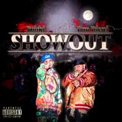 Show Out - Single by Don Diesel & Bolski album reviews, ratings, credits