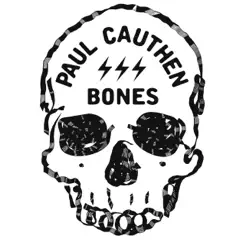 Bones - Single by Paul Cauthen album reviews, ratings, credits