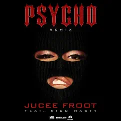 Psycho (Remix) [feat. Rico Nasty] Song Lyrics