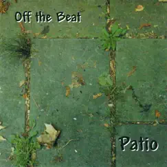 Patio by Off the Beat album reviews, ratings, credits