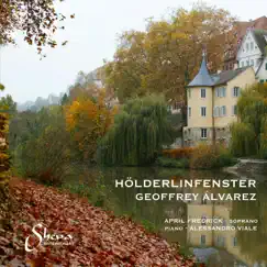 Geoffrey Álvarez: Hölderlinfenster by April Fredrick & Alessandro Viale album reviews, ratings, credits