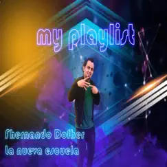 My Playlist C.. - Single by Fhernando Dofher album reviews, ratings, credits