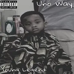 Young Legend by Uno Way album reviews, ratings, credits