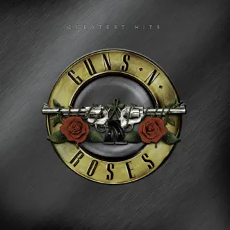 Greatest Hits (Bonus Track Version) by Guns N' Roses album download