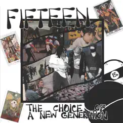 The Choice of a New Generation (Remastered) by Fifteen album reviews, ratings, credits