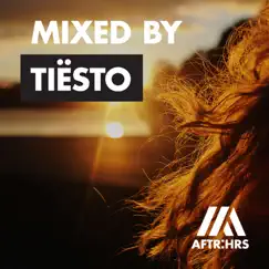 AFTR:HRS (Mixed By Tiësto) by Tiësto album reviews, ratings, credits