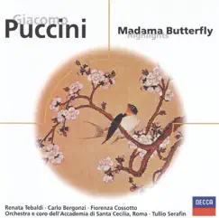 Puccini: Madama Butterfly (Highlights) by Renata Tebaldi, Carlo Bergonzi, Coro Dell'Accademia Nazionale Di Santa Cecilia, Orchestra dell'Accademia Nazionale di Santa Cecilia & Tullio Serafin album reviews, ratings, credits