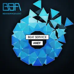 #Hey - Single by Beat Service album reviews, ratings, credits