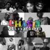 Chasin' Singles, Vol. 3 album lyrics, reviews, download