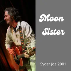 Moon Sister - Single by Joseph David Caldwell album reviews, ratings, credits
