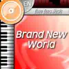 Brand New World - Single album lyrics, reviews, download