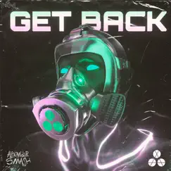 Get Back - Single by Alexandar Smash album reviews, ratings, credits
