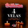 4 Velas - Single album lyrics, reviews, download