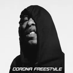 Corona Freestyle - Single by Fredro Starr album reviews, ratings, credits