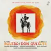 R. Strauss: Don Quixote – Ravel: Boléro album lyrics, reviews, download