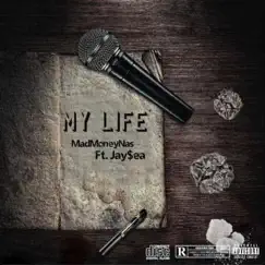 My Life (feat. Jay$ea) Song Lyrics