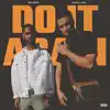 Do It Again 2 - Single album lyrics, reviews, download