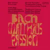 Bach: Matthäus-Passion (Highlights) album lyrics, reviews, download