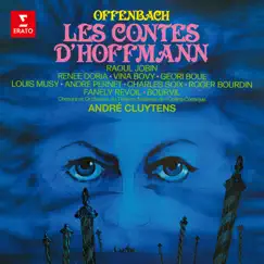 Offenbach: Les contes d'Hoffmann by André Cluytens, Orchestre du Theatre National de l'opera-comique, Renee Doria, Raoul Jobin & Bourvil album reviews, ratings, credits
