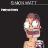 Party at Fred's - Single album lyrics, reviews, download
