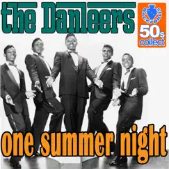 One Summer Night (Digitally Remastered) Song Lyrics