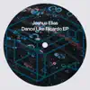 Dance Like Ricardo EP album lyrics, reviews, download
