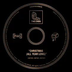 Christmas (All Year Long) - Single by The Cribs album reviews, ratings, credits