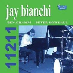 11211 by Jay Bianchi, Ben Gramm & Peter Dowdall album reviews, ratings, credits