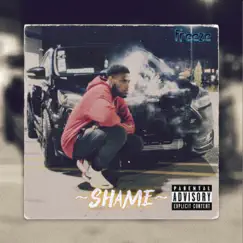 Shame - Single by BeatsByFreeze album reviews, ratings, credits