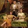 The Royal Bride (Original Motion Picture Soundtrack) album lyrics, reviews, download