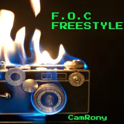 F.O.C Freestyle - Single by CamRony album reviews, ratings, credits