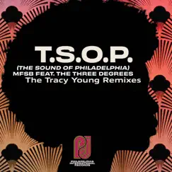 T.S.O.P. (The Sound of Philadelphia) [feat. The Three Degrees] [Tracy Young Instrumental Mix] Song Lyrics