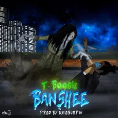 Banshee - Single by T. Boogie album reviews, ratings, credits
