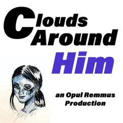 Clouds Around Him - Single by Nimbus album reviews, ratings, credits