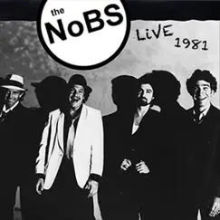 The NoBS Live 1981 by The NoBS album reviews, ratings, credits